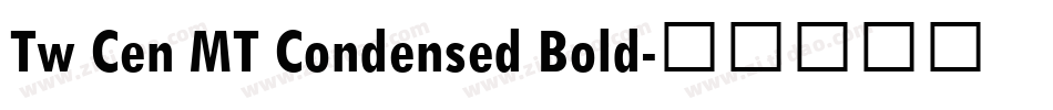 Tw Cen MT Condensed Bold字体转换